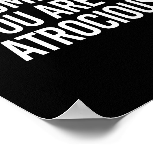 無情すごいで壊れやすい自我の切り札あなたは残虐である ポスター (角)