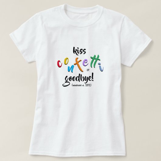無意味なモットー：キス紙吹雪さよなら Tシャツ (デザイン正面)