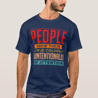 無意識に個性をさらけ出す 人々 ギフト Tシャツ