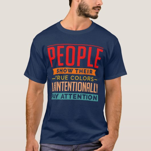 無意識に個性をさらけ出す 人々 ギフト Tシャツ (正面)