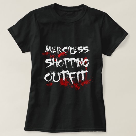 無慈悲なショッピング装おもしろい置 Tシャツ (デザイン正面)