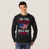 無敗2回の世界大戦チャンピオン Tシャツ (正面フル)