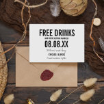 無料おもしろいドリンク写真の横の日付を保存 セーブザデート<br><div class="desc">ウェディングおもしろいは日付カードをモダンとシンプルブロックとスクリプトのデザインに保存する読。"無料の飲み物(そして私たちは結婚している)。おカスタマイズ名前と結婚場所と日付。カードの裏側には、写真が横お気に入りのにレイアウトされている。</div>