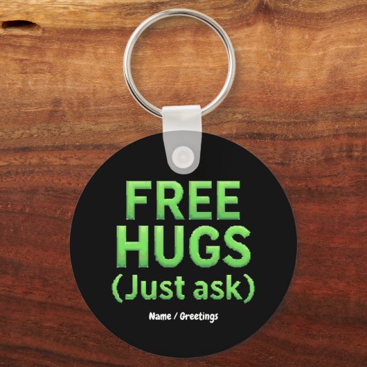 無料おもしろいハグだけ頼家族皮肉とおもしろい キーホルダー (正面)