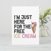 無料のアイスクリーム目当てでここにいるの 面白いギフト 招待状 (スタンド正面)