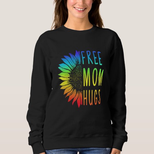 無料のママのハグ – Lgbt Rainbow Sunflower スウェットシャツ (正面)