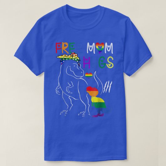 無料のママHugs LGBTプライドママム恐竜Re  Tシャツ (デザイン正面)