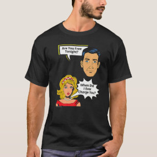 無料の今夜とき私は人間関係3 Tシャツ