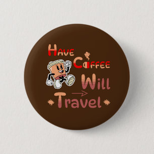 無料スピリットのためのコーヒーが旅行ピンボタンを持っている 缶バッジ