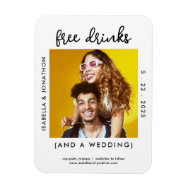 無料ドリンクおもしろいの日付の写真カードを保存 – 3x4" マグネット