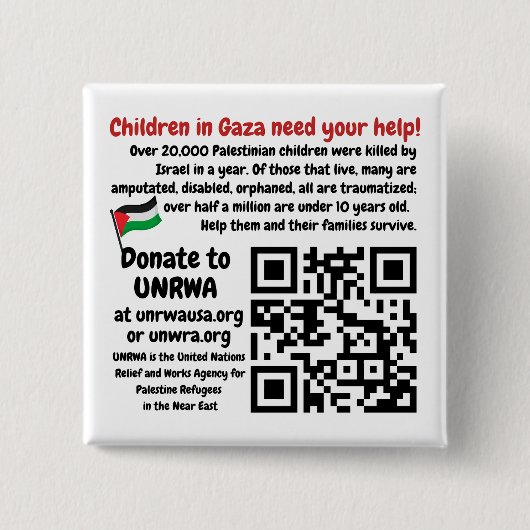 無料パレスティナ救済ー- Gaza Children UNRWA QRコード 缶バッジ (正面)