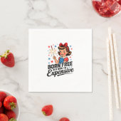 無料生まれだが、今は高価な愛国心おもしろい4t スタンダードカクテルナプキン (インサイチュ)