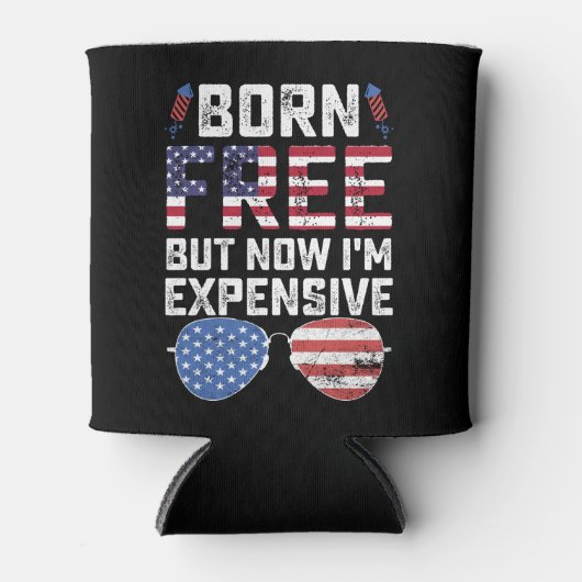 無料生まれだが、今は7月のおもしろい4日だ 缶クーラー (正面)