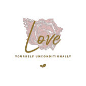 無条件に自分自身を愛しなさい Tシャツ