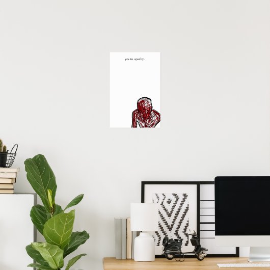 無気力yes ポスター (ホームオフィス)