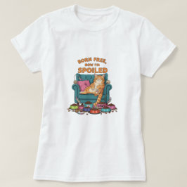 無生まれ料、今甘えおもしろい- Tシャツ