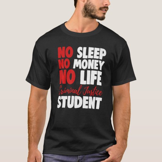 無睡眠金生活刑事司法学生裁判所 Tシャツ (正面)