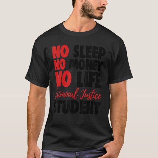 無睡眠金生活刑事司法学生裁判所 Tシャツ (正面)