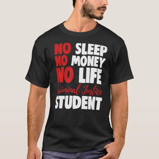 無睡眠金生活刑事司法学生裁判所 Tシャツ (正面)