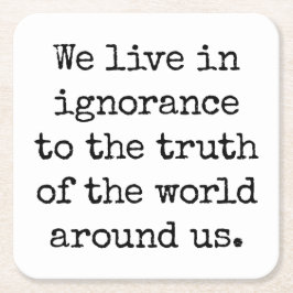 無知で生きる紙コースター スクエアペーパーコースター