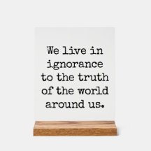 無知なアクリルのサインで暮らす