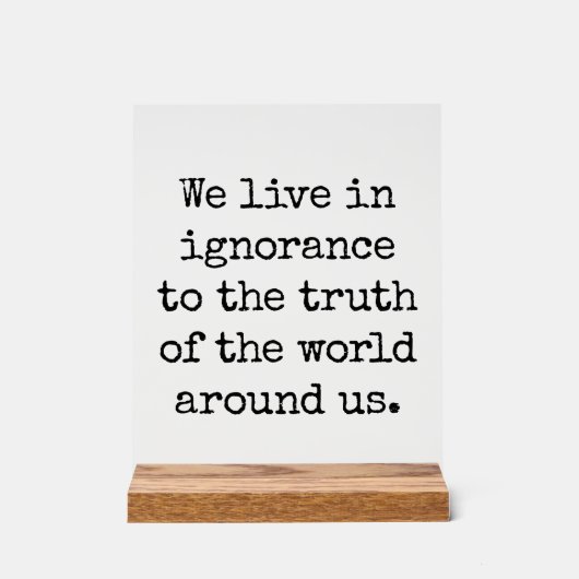 無知なアクリルのサインで暮らす アクリルサイン (正面)