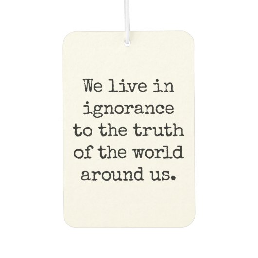 無知な空気の中で生きる カーエアーフレッシュナー (正面)