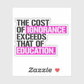 無知は教育よりも高い シール (シート)