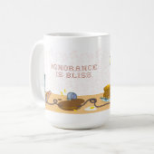 無知は至福です コーヒーマグカップ (正面左)
