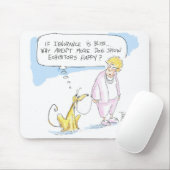 無知は至福.....です マウスパッド (マウス)