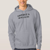 無知はTシャツの至福ではない パーカ (正面)