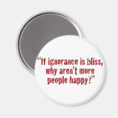 「無知もしは至福だ。 マグネット (正面/裏面)