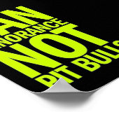 無知を禁止する雄牛の犬がシャウトを引き起こす ポスター (角)