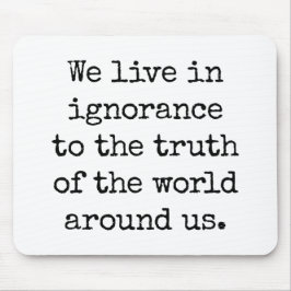 無知マウスのパッドで生活する マウスパッド