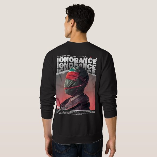 無知マスクされた顔残虐行為ストリートウェア スウェットシャツ (裏面フル)