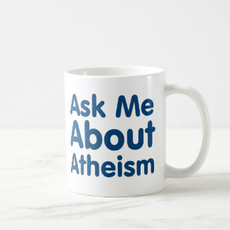 無神論について私に尋ねて下さい コーヒーマグカップ