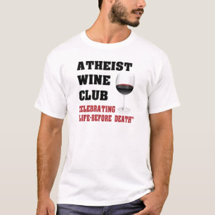 無神論的なワインクラブ Tシャツ