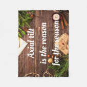 無神論者「季節の理由は軸の傾き」 フリースブランケット (正面)