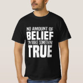 無神論 |懐疑的な人々が無神論者、宗教への贈り物を Tシャツ (正面)