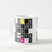 無秩序は良いです常に マグカップ (正面左)