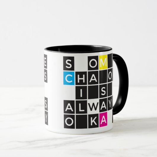 無秩序は良いです常に マグカップ (正面右)