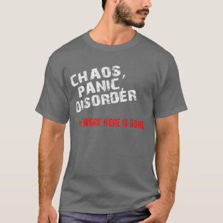 無秩序、パニック、無秩序 Tシャツ