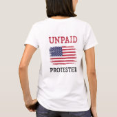 無給の抗議者 - 抗議 Tシャツ (裏面)
