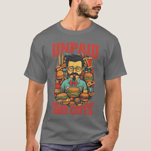 無給の食レポーター Tシャツ (正面)