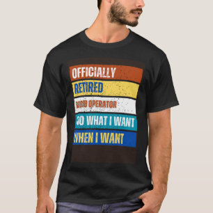 無線退職した操作者除退職した退無線 Tシャツ