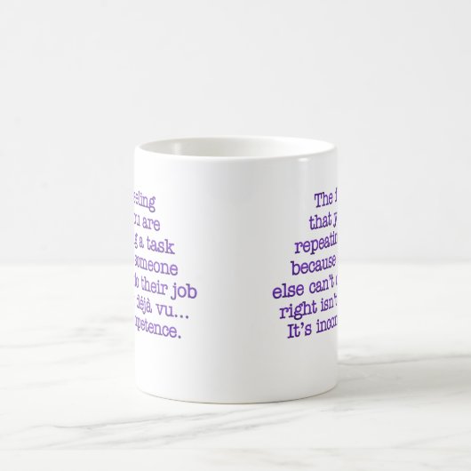 無能のためのあなた自身を繰り返すこと: 協力者 コーヒーマグカップ (中央)