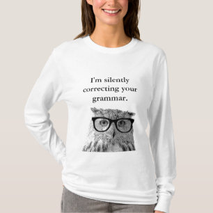 無言であなたの文法フクロウのワイシャツを訂正するIm Tシャツ