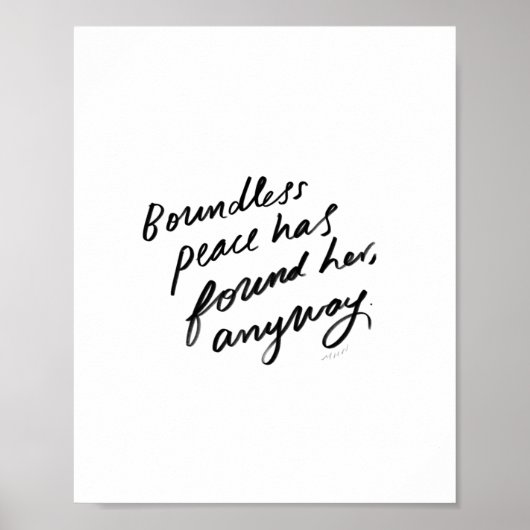 無限の平和が彼女を見つけた – 引用文 ポスター (正面)