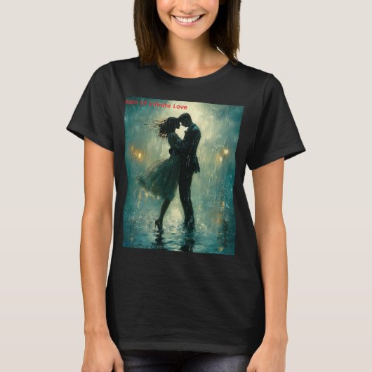 無限の愛の雨 Tシャツ (正面)