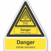無限再帰警告標識 シール (正面)
